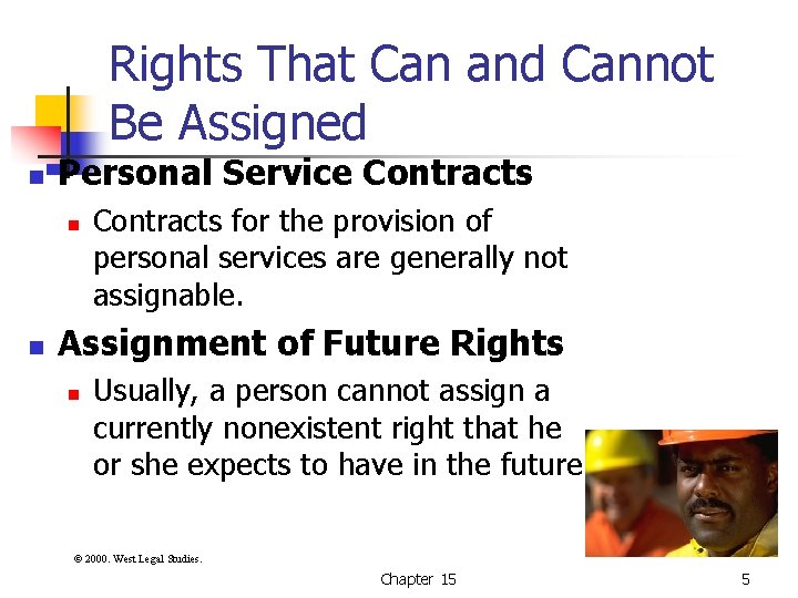 Rights That Can and Cannot Be Assigned n Personal Service Contracts n n Contracts