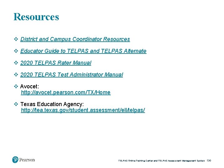 Resources v District and Campus Coordinator Resources v Educator Guide to TELPAS and TELPAS