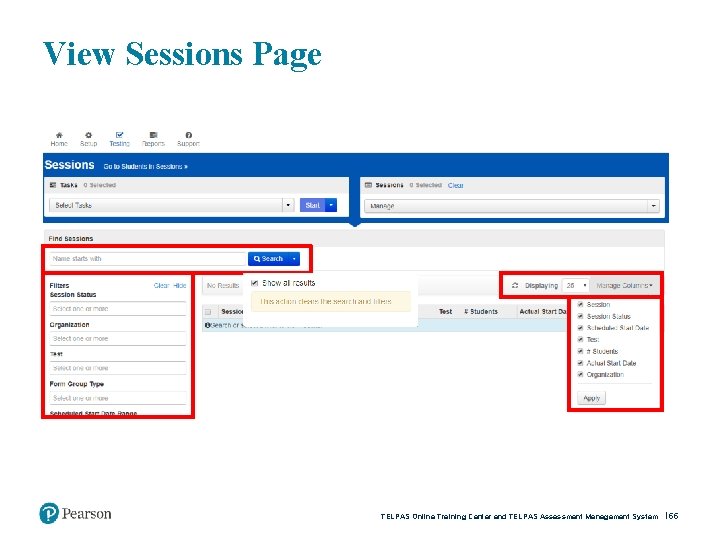 View Sessions Page TELPAS Online Training Center and TELPAS Assessment Management System 55 