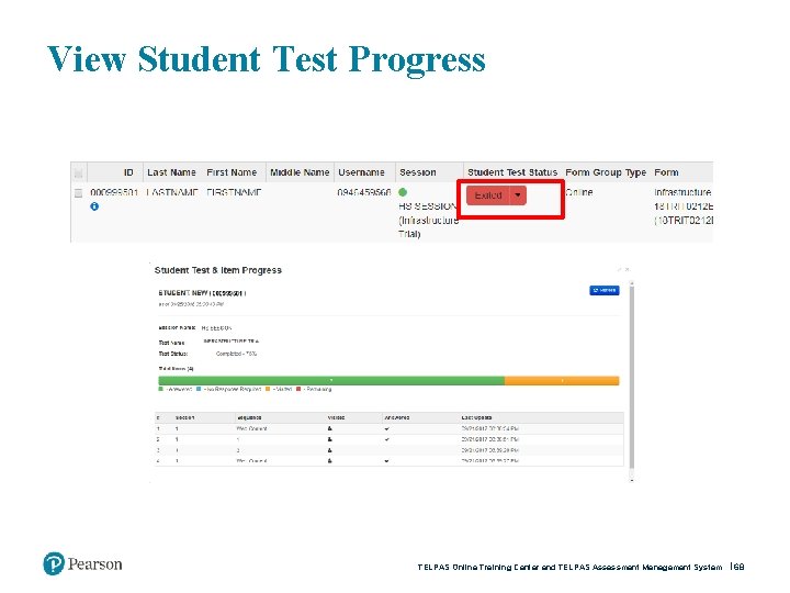 View Student Test Progress TELPAS Online Training Center and TELPAS Assessment Management System 68