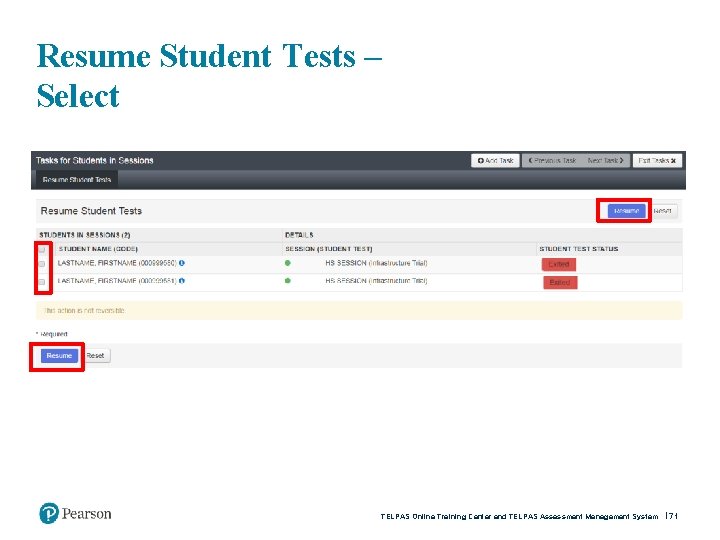 Resume Student Tests – Select TELPAS Online Training Center and TELPAS Assessment Management System
