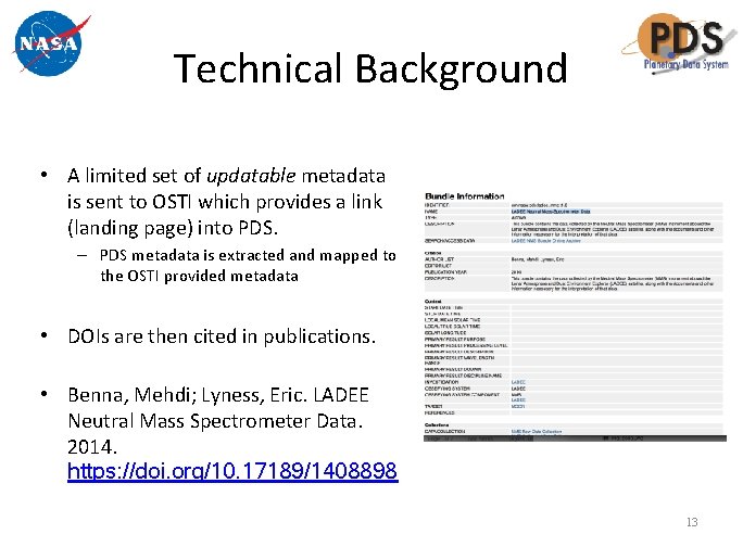 Technical Background • A limited set of updatable metadata is sent to OSTI which