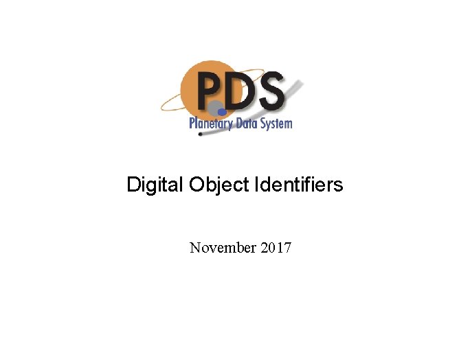 Digital Object Identifiers November 2017 