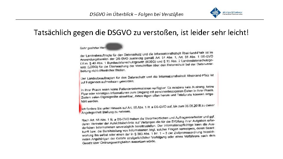 DSGVO im Überblick – Folgen bei Verstößen _______________________________________________ Tatsächlich gegen die DSGVO zu verstoßen,