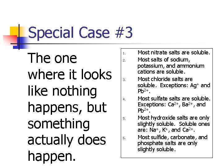 Special Case #3 The one where it looks like nothing happens, but something actually