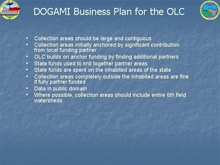 DOGAMI Business Plan for the OLC • Collection areas should be large and contiguous