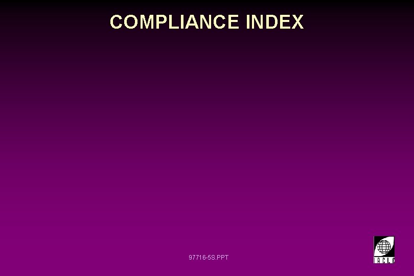 COMPLIANCE INDEX 97716 -5 S. PPT 