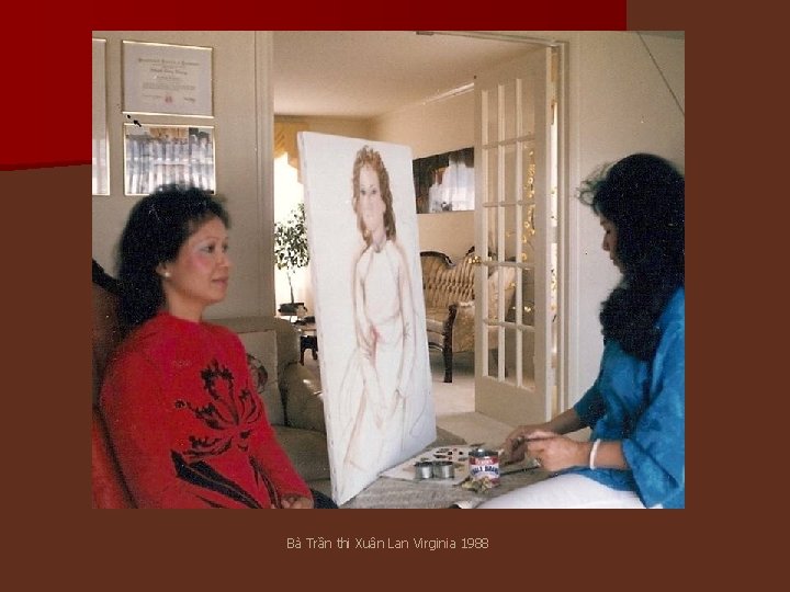 Bà Trần thi Xuân Lan Virginia 1988 