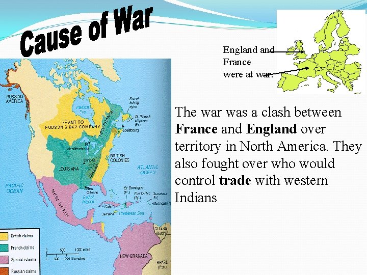 England France were at war. The war was a clash between France and England