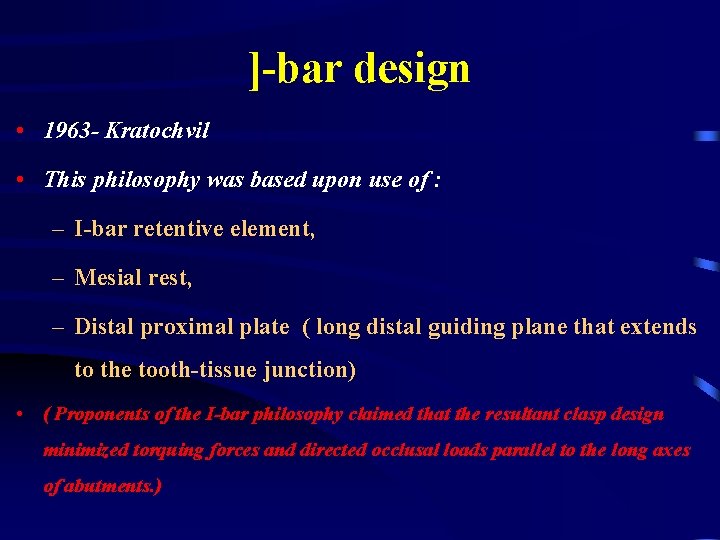 ]-bar design • 1963 - Kratochvil • This philosophy was based upon use of