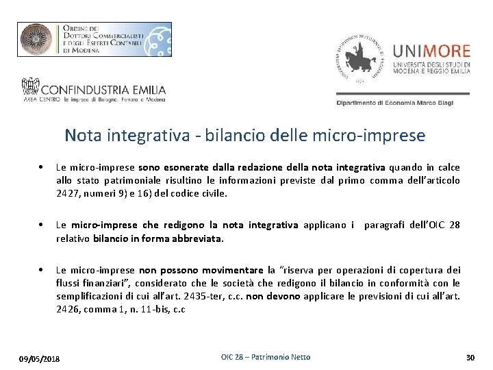 Nota integrativa - bilancio delle micro-imprese • Le micro-imprese sono esonerate dalla redazione della