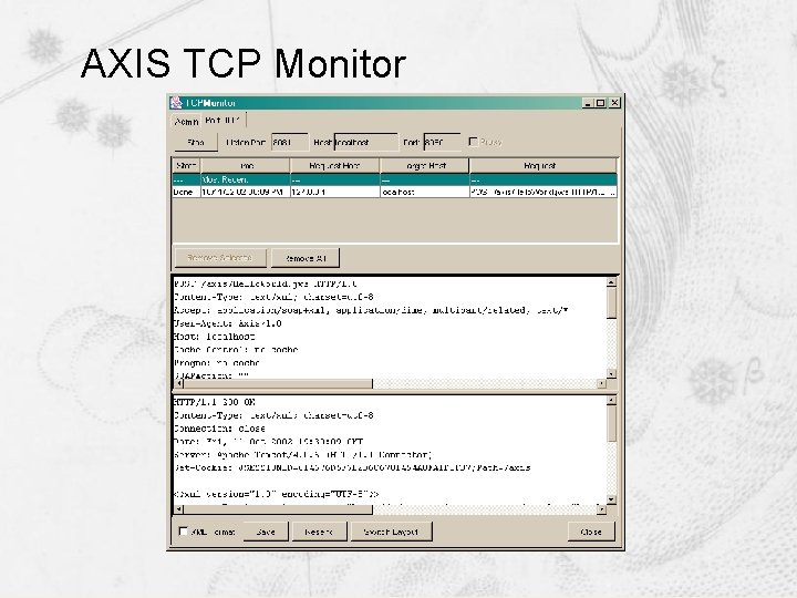 AXIS TCP Monitor AXIS TCP Monitor