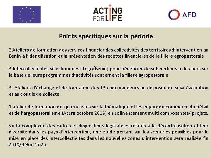 Points spécifiques sur la période - 2 Ateliers de formation des services financier des