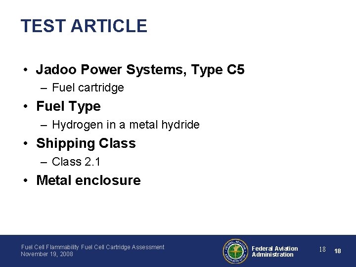 TEST ARTICLE • Jadoo Power Systems, Type C 5 – Fuel cartridge • Fuel