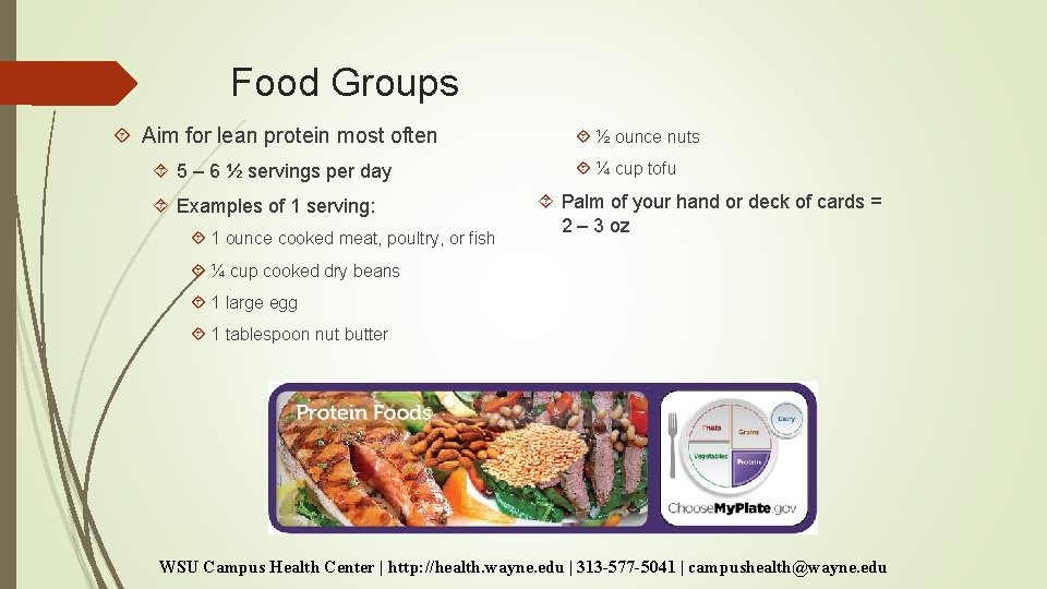 Food Groups Aim for lean protein most often 5 – 6 ½ servings per Food Groups Aim for lean protein most often 5 – 6 ½ servings per