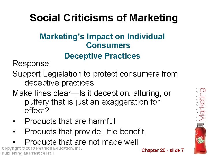 Social Criticisms of Marketing’s Impact on Individual Consumers Deceptive Practices Response: Support Legislation to