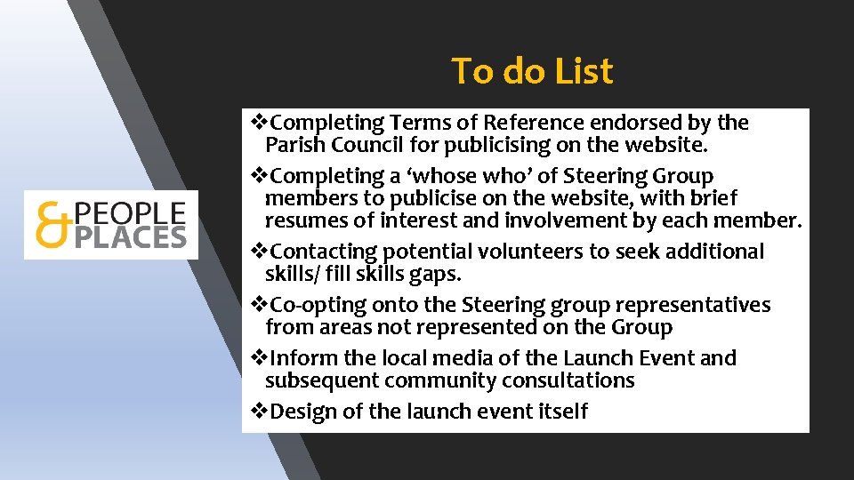To do List v. Completing Terms of Reference endorsed by the Parish Council for