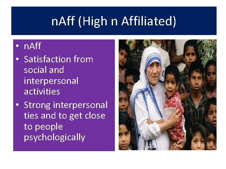 n. Aff (High n Affiliated) • n. Aff • Satisfaction from social and interpersonal