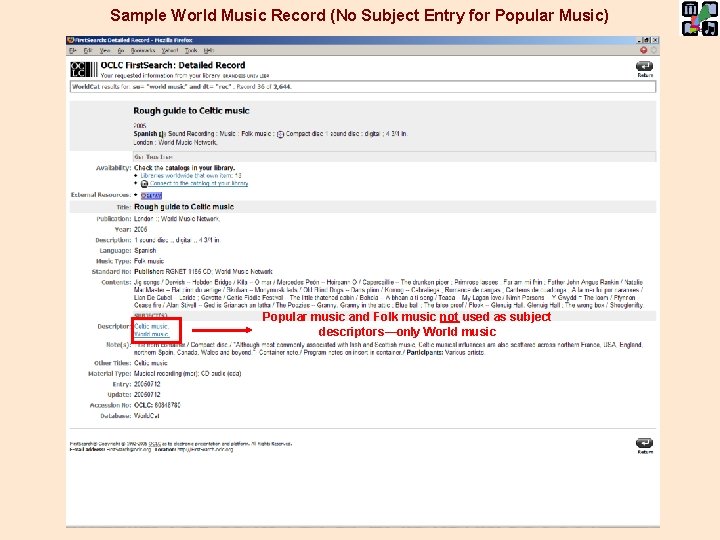 Sample World Music Record (No Subject Entry for Popular Music) Popular music and Folk