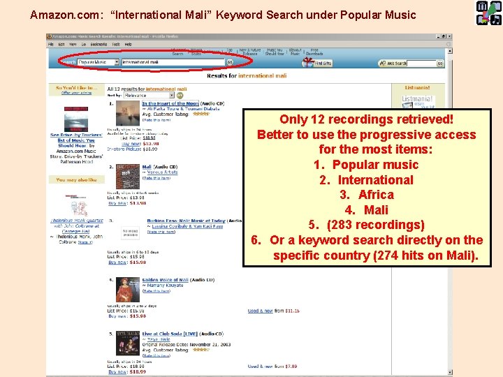 Amazon. com: “International Mali” Keyword Search under Popular Music Only 12 recordings retrieved! Better