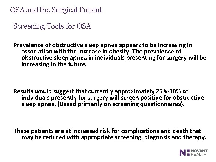 OSA and the Surgical Patient Screening Tools for OSA Prevalence of obstructive sleep apnea