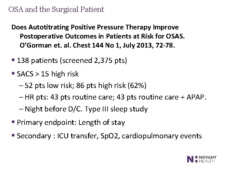 OSA and the Surgical Patient Does Autotitrating Positive Pressure Therapy Improve Postoperative Outcomes in