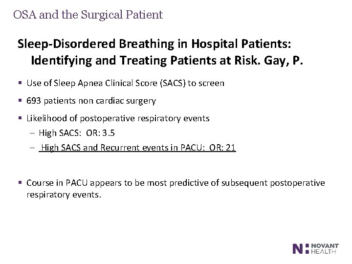 OSA and the Surgical Patient Sleep-Disordered Breathing in Hospital Patients: Identifying and Treating Patients