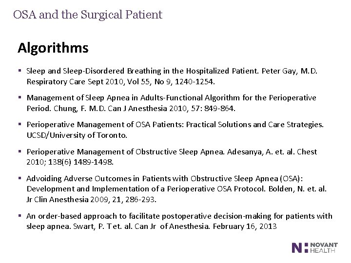 OSA and the Surgical Patient Algorithms § Sleep and Sleep-Disordered Breathing in the Hospitalized