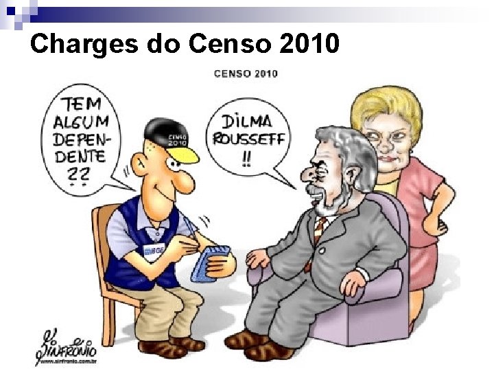 Charges do Censo 2010 