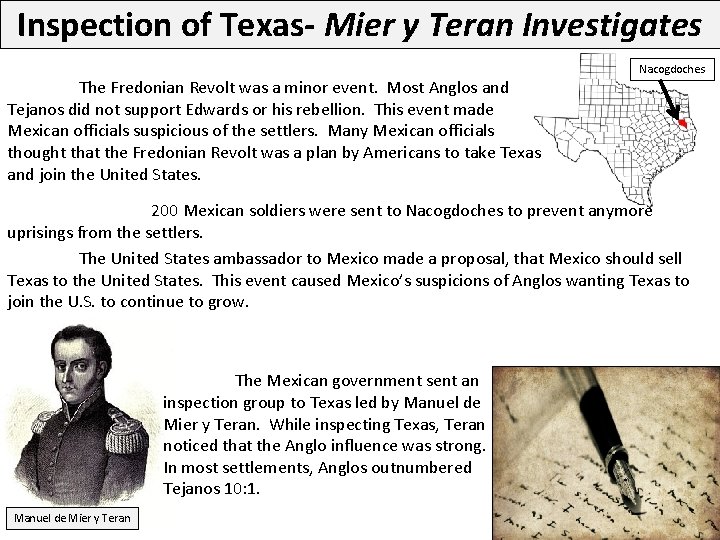 Inspection of Texas- Mier y Teran Investigates The Fredonian Revolt was a minor event.