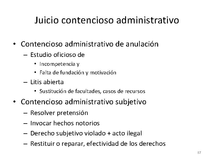 Juicio contencioso administrativo • Contencioso administrativo de anulación – Estudio oficioso de • Incompetencia