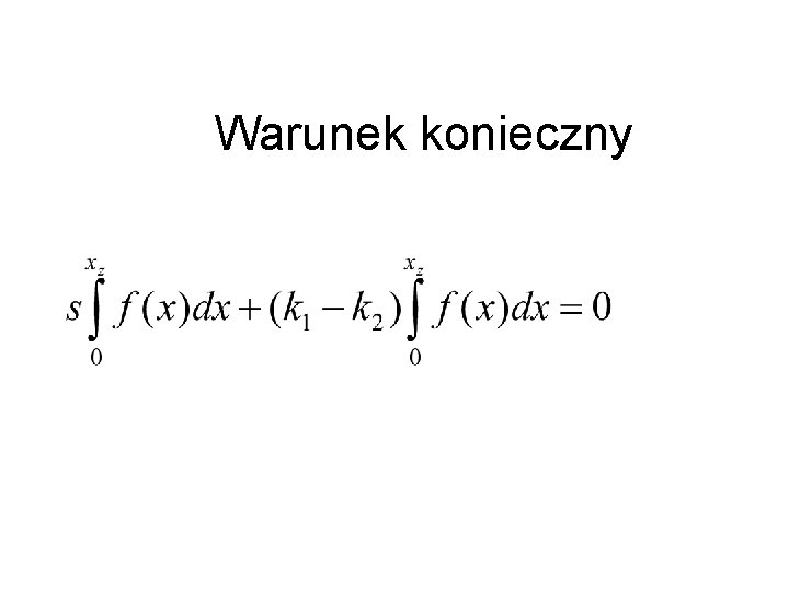 Warunek konieczny 