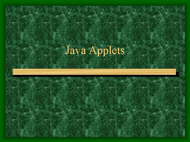 Java Applets 