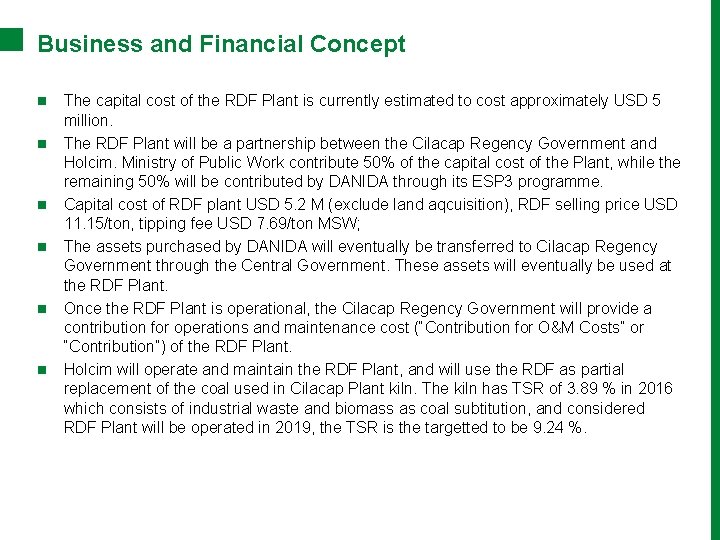 Business and Financial Concept n n n The capital cost of the RDF Plant