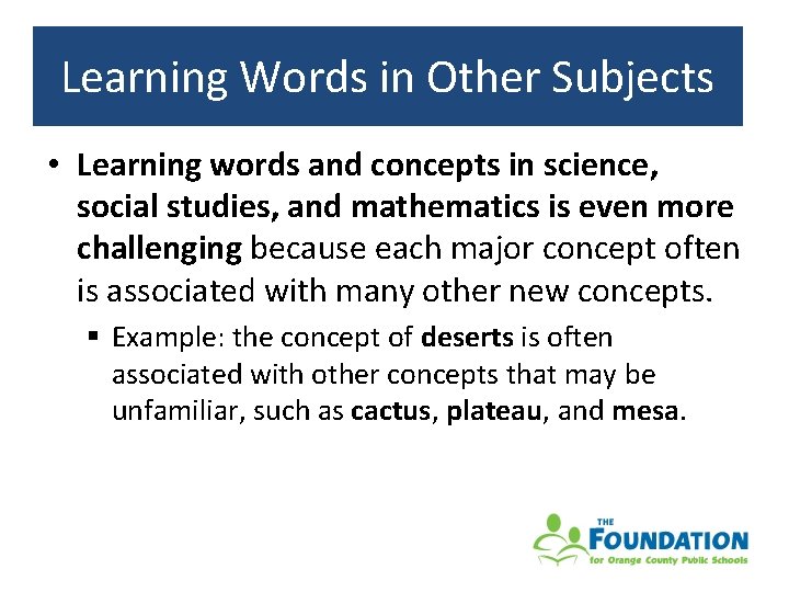 Learning. Words words in in Other other Subjects subjects Learning • Learning words and