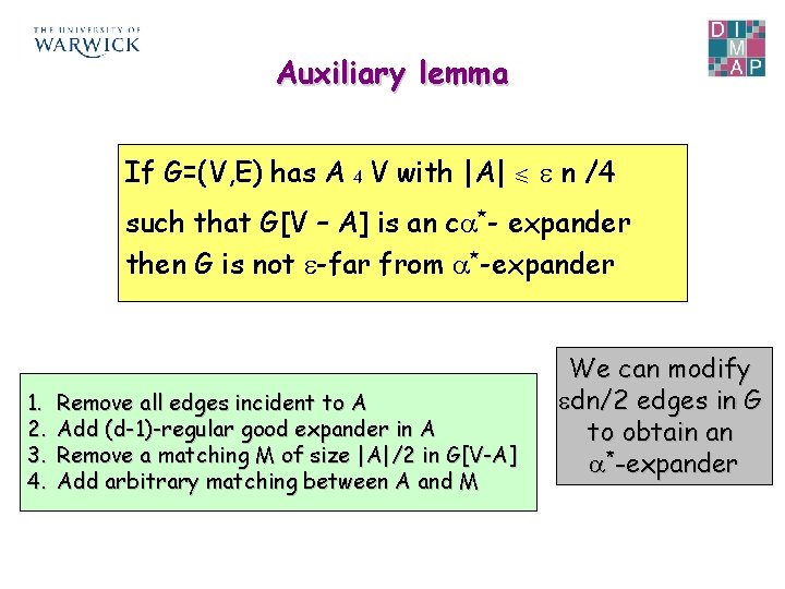 Auxiliary lemma If G=(V, E) has A 4 V with |A| b n /4