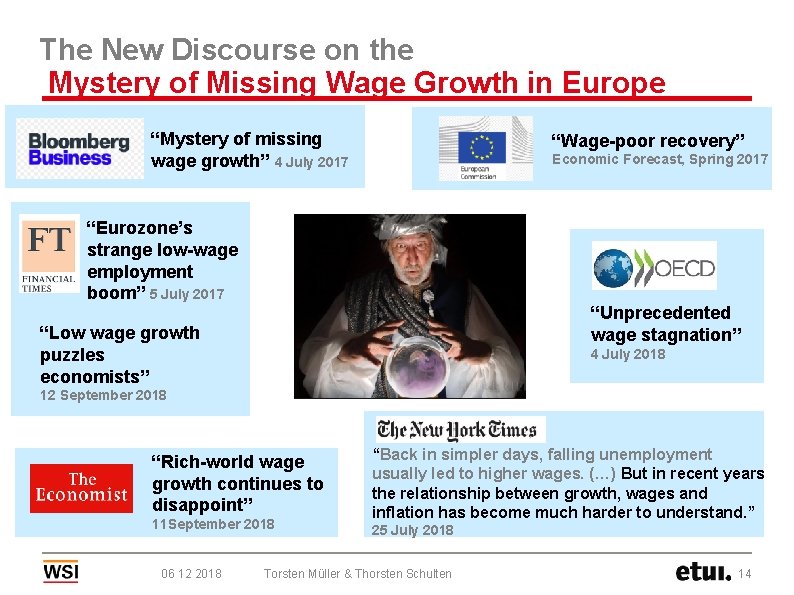 The New Discourse on the Mystery of Missing Wage Growth in Europe “Mystery of