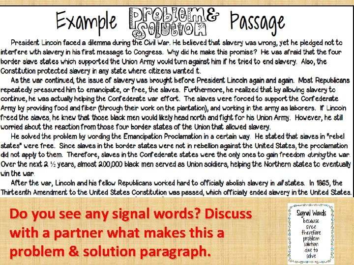 Do you see any signal words? Discuss with a partner what makes this a