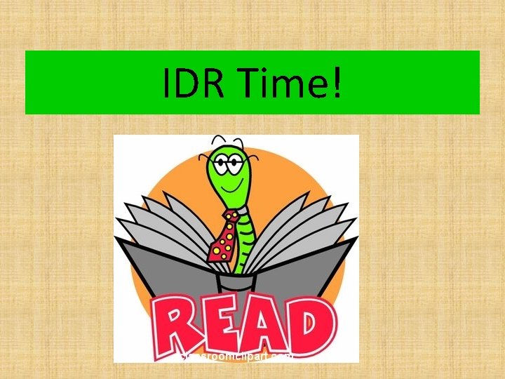 IDR Time! 