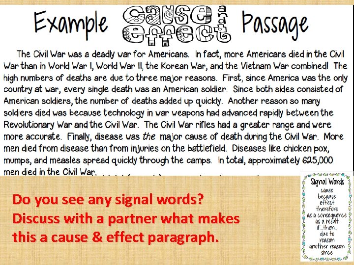 Do you see any signal words? Discuss with a partner what makes this a