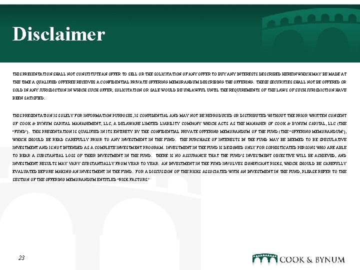 Disclaimer THIS PRESENTATION SHALL NOT CONSTITUTE AN OFFER TO SELL OR THE SOLICITATION OF
