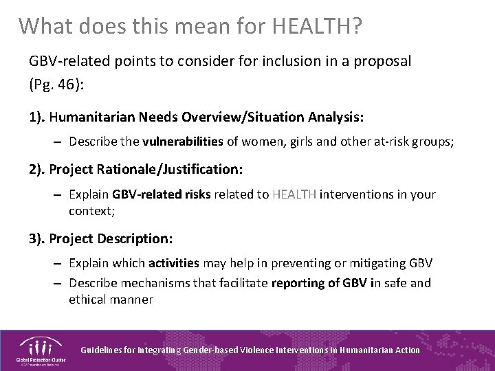 What does this mean for HEALTH? GBV-related points to consider for inclusion in a