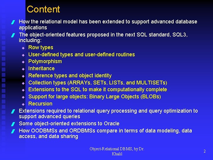 Content / / / How the relational model has been extended to support advanced