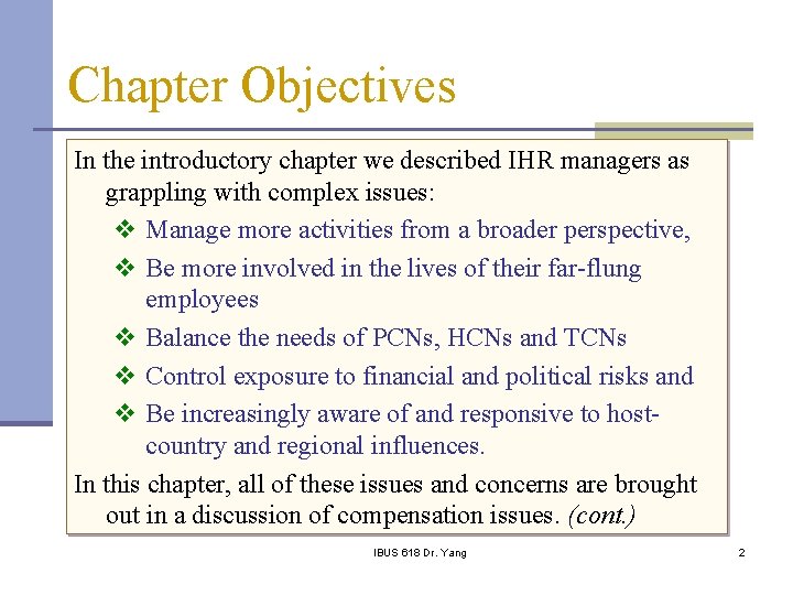 Chapter Objectives In the introductory chapter we described IHR managers as grappling with complex