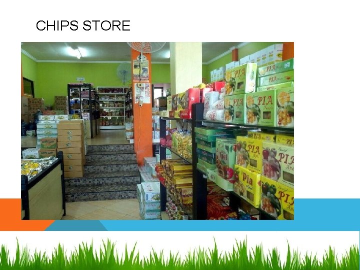 CHIPS STORE 