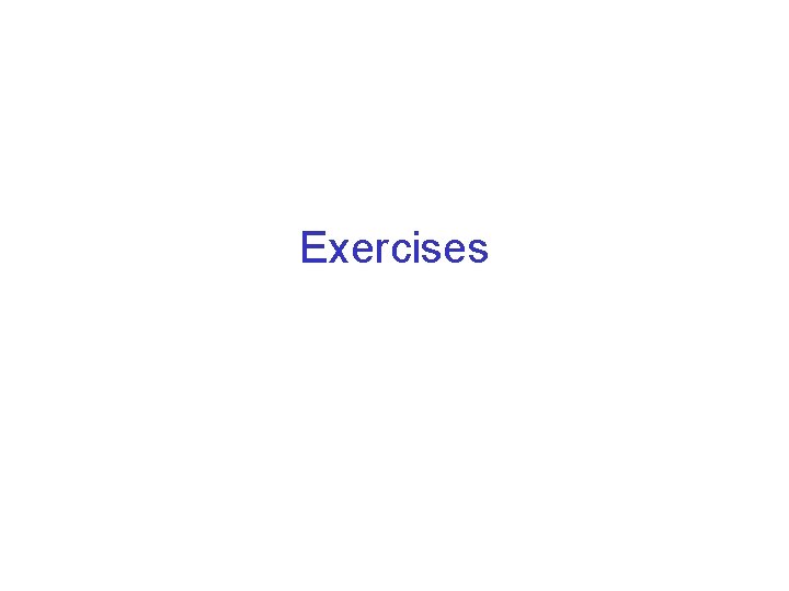 Exercises 