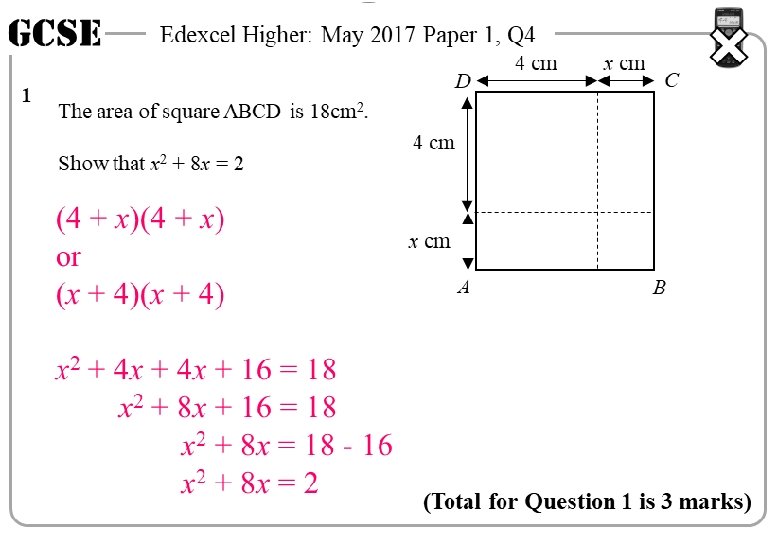 GCSE 1 Edexcel Higher: May 2017 Paper 1, Q 4 D The area of