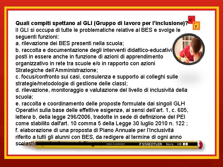 Quali compiti spettano al GLI (Gruppo di lavoro per l’inclusione)? Il GLI si occupa