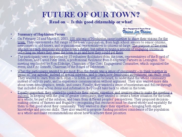 FUTURE OF OUR TOWN? Read on – Is this good citizenship or what! •