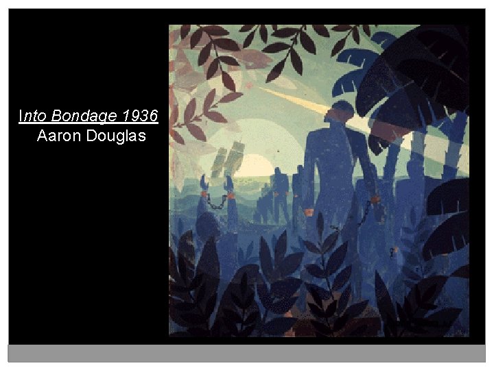  Into Bondage 1936 Aaron Douglas 